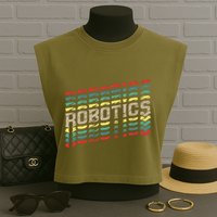 Robotics Robot Builder Engineer Engineering Cyborg Garment-Dyed Women's Muscle Tee