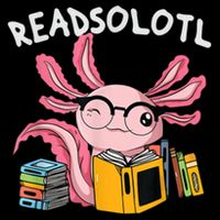 Readsolotl Read Books Lover Axolotl Backpack