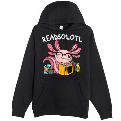 Readsolotl Read Books Lover Axolotl Premium Pullover Hoodie