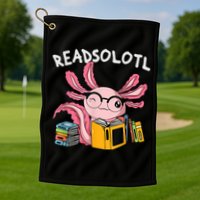 Readsolotl Read Books Lover Axolotl Golf Towel