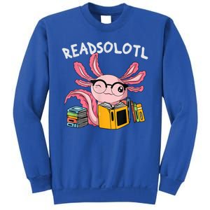 Readsolotl Read Books Lover Axolotl Sweatshirt