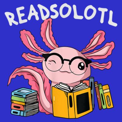 Readsolotl Read Books Lover Axolotl T-Shirt