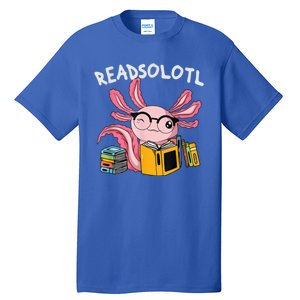 Readsolotl Read Books Lover Axolotl Tall T-Shirt