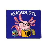 Readsolotl Read Books Lover Axolotl Mousepad