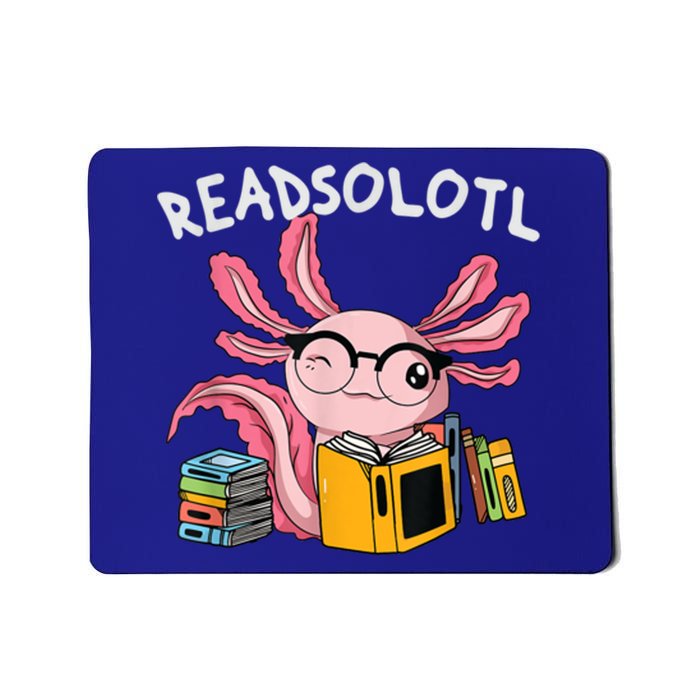 Readsolotl Read Books Lover Axolotl Mousepad
