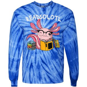 Readsolotl Read Books Lover Axolotl Tie-Dye Long Sleeve Shirt