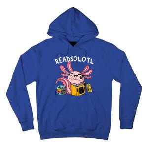 Readsolotl Read Books Lover Axolotl Tall Hoodie