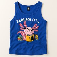 Readsolotl Read Books Lover Axolotl Tank Top