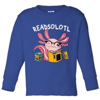 Readsolotl Read Books Lover Axolotl Toddler Long Sleeve Shirt