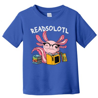 Readsolotl Read Books Lover Axolotl Toddler T-Shirt