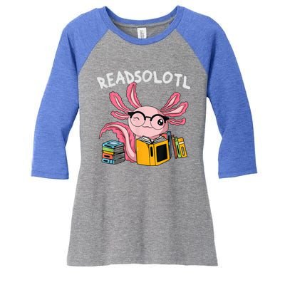 Readsolotl Read Books Lover Axolotl Women's Tri-Blend 3/4-Sleeve Raglan Shirt