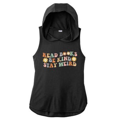 Retro Read Books Be Kind Stay Weird Funny Book Lover Reading Ladies PosiCharge Tri-Blend Wicking Draft Hoodie Tank