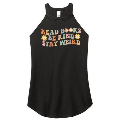 Retro Read Books Be Kind Stay Weird Funny Book Lover Reading Women's Perfect Tri Rocker Tank