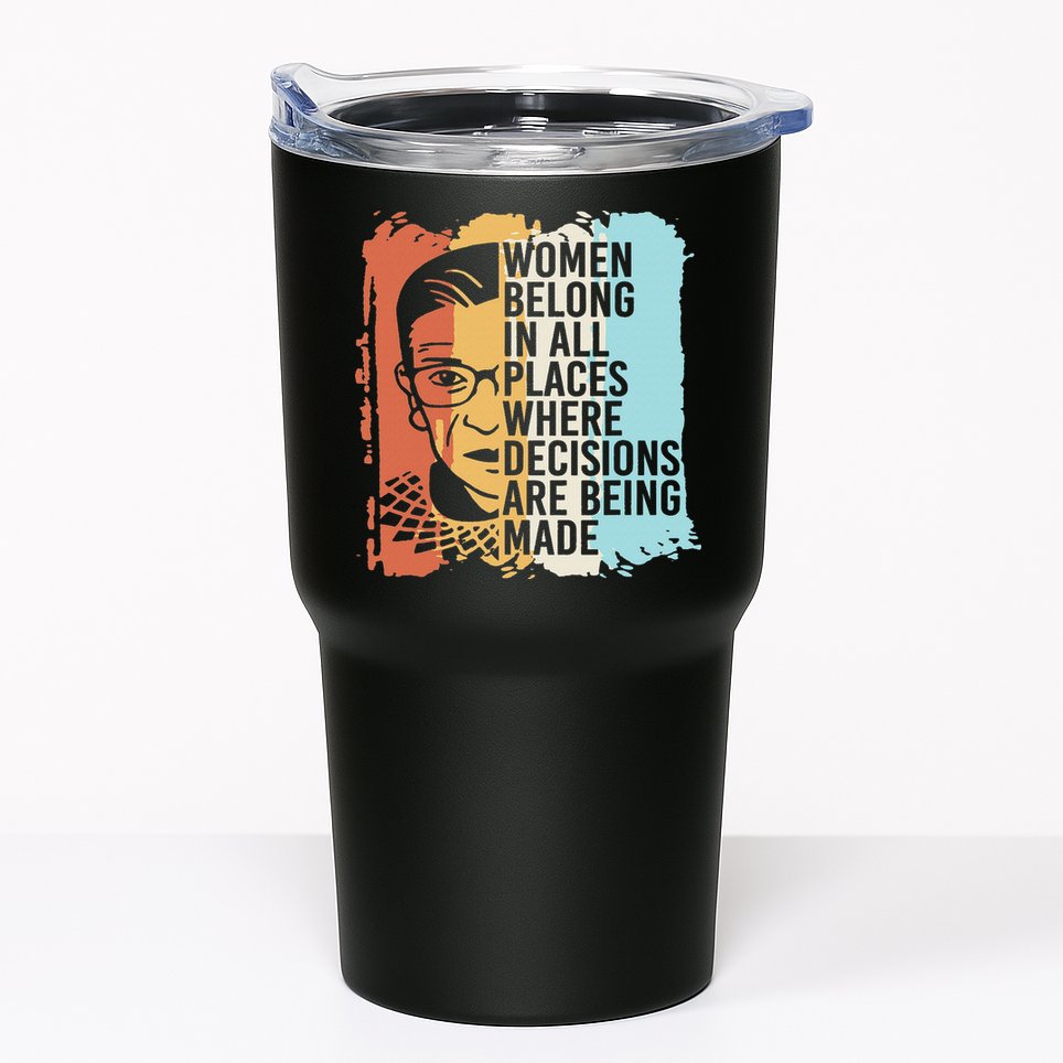 Rbg Ruth Bader Ginsburg Feminist Political Gift Tumbler