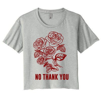 Red Rose Bunch No Thank You Gift Women's Crop Top Tee