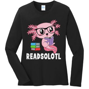 Readsolotl Read Book Funny Kawaii Pink Axolotl Reading Books  Ladies Long Sleeve Shirt