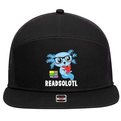 Readsolotl Read Book Funny Kawaii Blue Axolotl Reading Books 7 Panel Mesh Trucker Snapback Hat