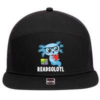 Readsolotl Read Book Funny Kawaii Blue Axolotl Reading Books 7 Panel Mesh Trucker Snapback Hat