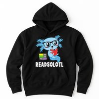Readsolotl Read Book Funny Kawaii Blue Axolotl Reading Books Hoodie