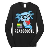 Readsolotl Read Book Funny Kawaii Blue Axolotl Reading Books Long Sleeve Shirt