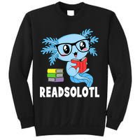 Readsolotl Read Book Funny Kawaii Blue Axolotl Reading Books Sweatshirt