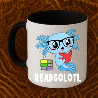 Readsolotl Read Book Funny Kawaii Blue Axolotl Reading Books Mug
