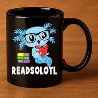 Readsolotl Read Book Funny Kawaii Blue Axolotl Reading Books 11oz C Handle Ceramic Mug