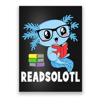 Readsolotl Read Book Funny Kawaii Blue Axolotl Reading Books Poster