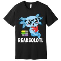 Readsolotl Read Book Funny Kawaii Blue Axolotl Reading Books Premium T-Shirt