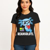 Readsolotl Read Book Funny Kawaii Blue Axolotl Reading Books Womens T-Shirt