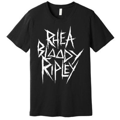 R.H.E.A R.I.P.L.E.Y B4b Premium T-Shirt