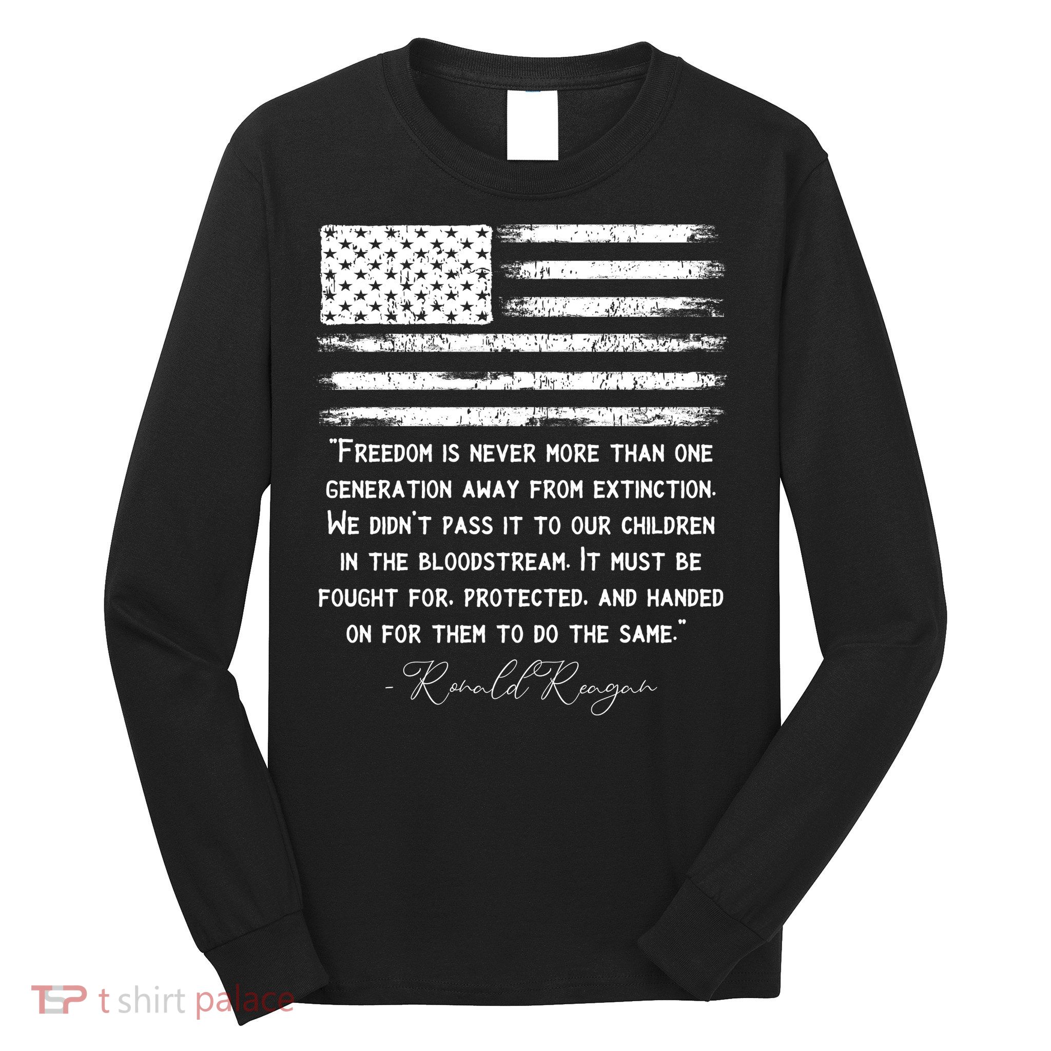 Ronald Reagan Conservative Anti Democrat Long Sleeve Shirt