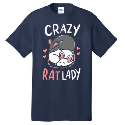 Rat Rats Crazy Rat Lady Love Cute Funny Pet Gift Tall T-Shirt