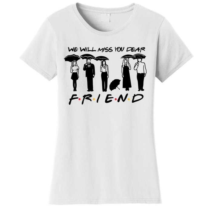 Retro Rip Chandler Bing We Will Miss You Dear Friends Movie Women's T-Shirt