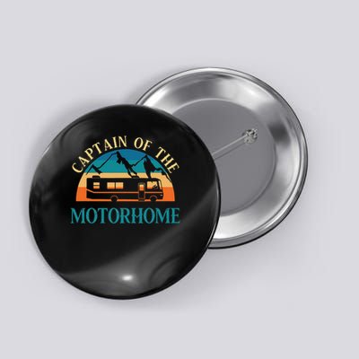 Retro Rv Camping Captain Of The Motorhome Camper Button