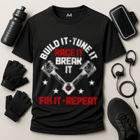 Racing Race Car Build Tune Break Fix Funny Racer Drag Racing Performance Shirt