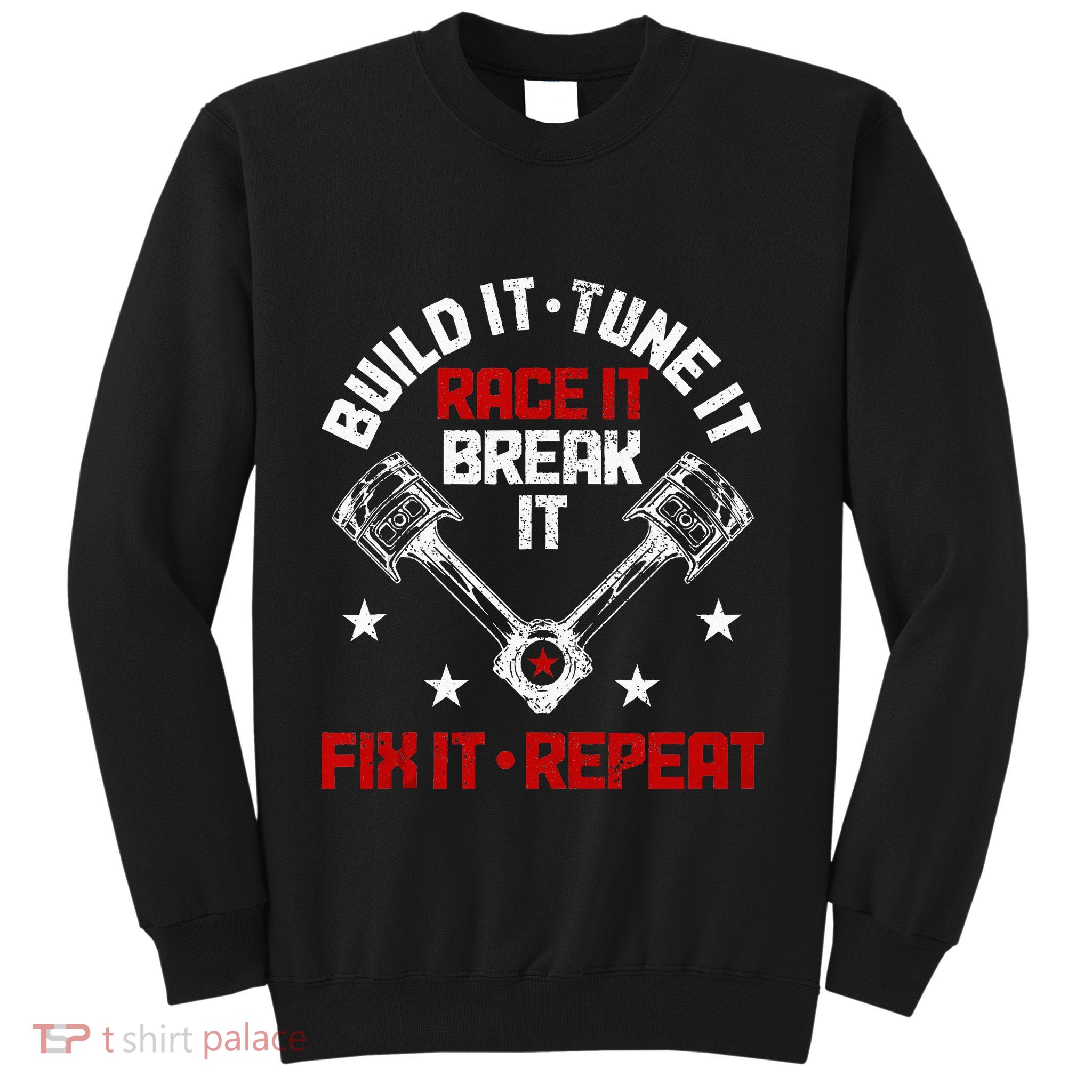 Racing Race Car Build Tune Break Fix Funny Racer Drag Racing Sweatshirt