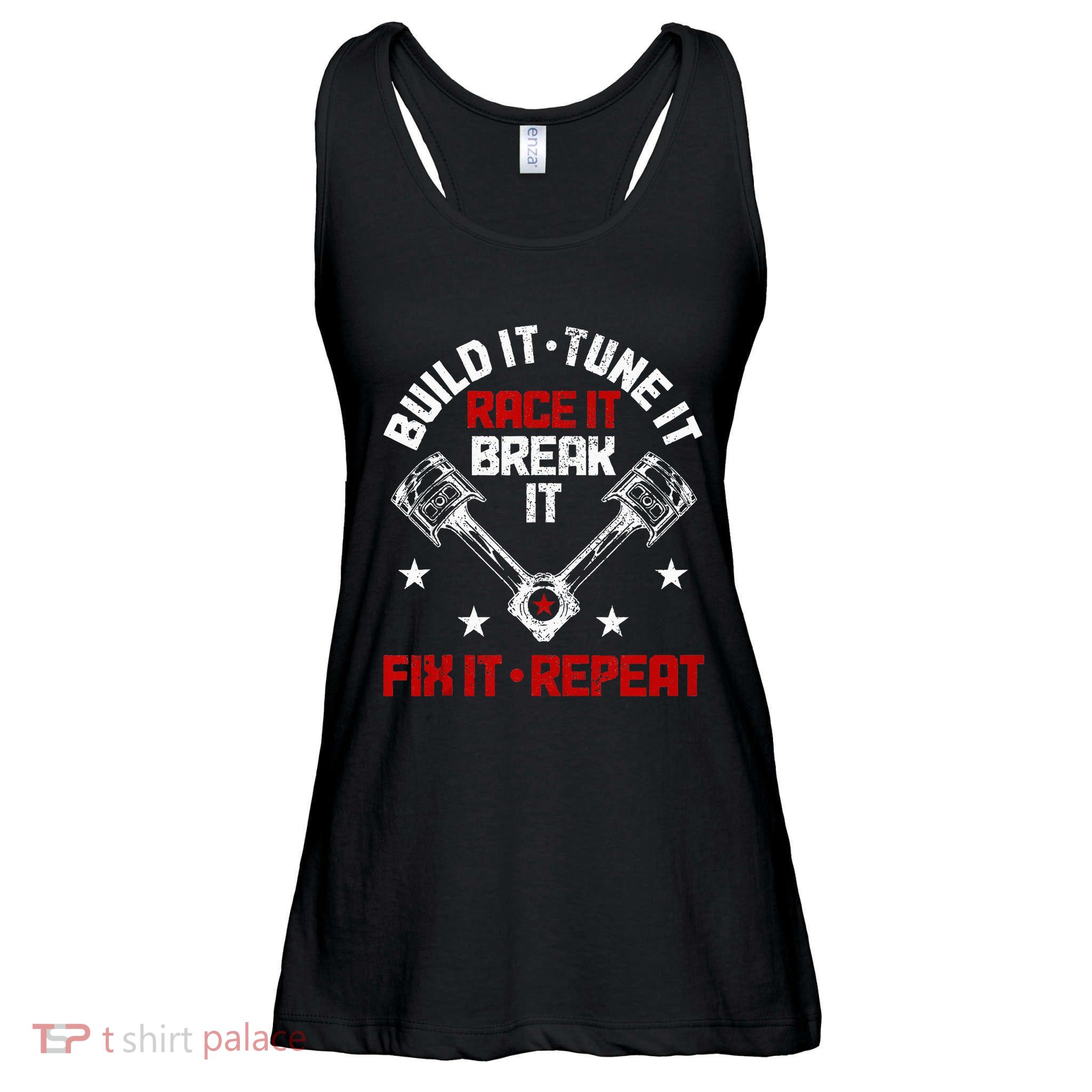 Racing Race Car Build Tune Break Fix Funny Racer Drag Racing Ladies Essential Flowy Tank