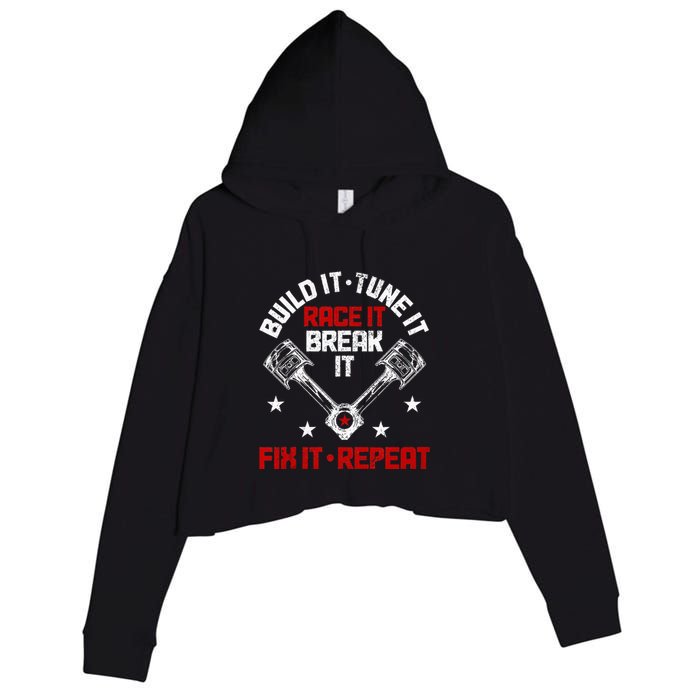Racing Race Car Build Tune Break Fix Funny Racer Drag Racing Crop Fleece Hoodie