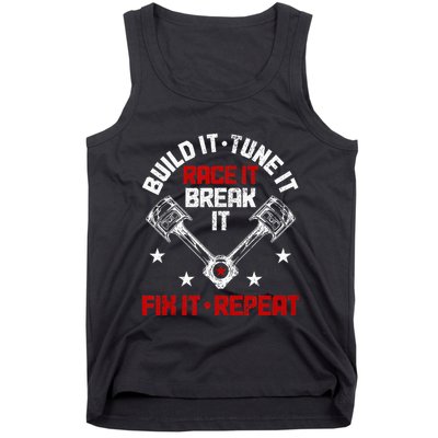 Racing Race Car Build Tune Break Fix Funny Racer Drag Racing Tank Top