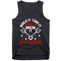 Racing Race Car Build Tune Break Fix Funny Racer Drag Racing Tank Top