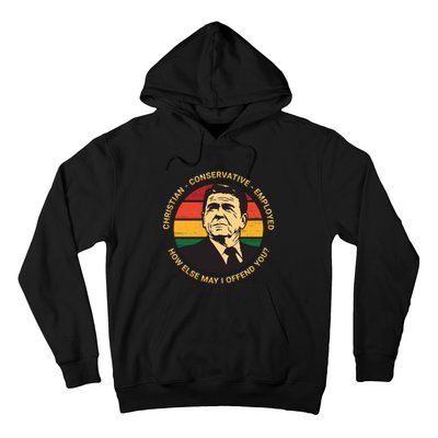 Ronald Reagan Conservative Politically Incorrect Hoodie