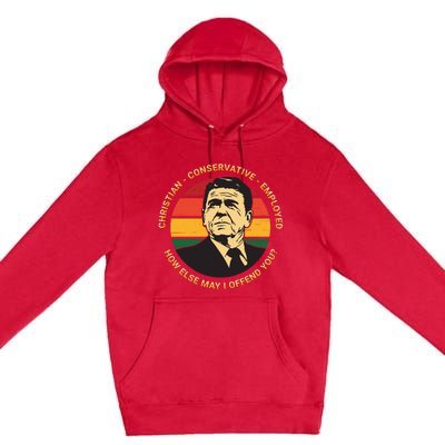 Ronald Reagan Conservative Politically Incorrect Premium Pullover Hoodie