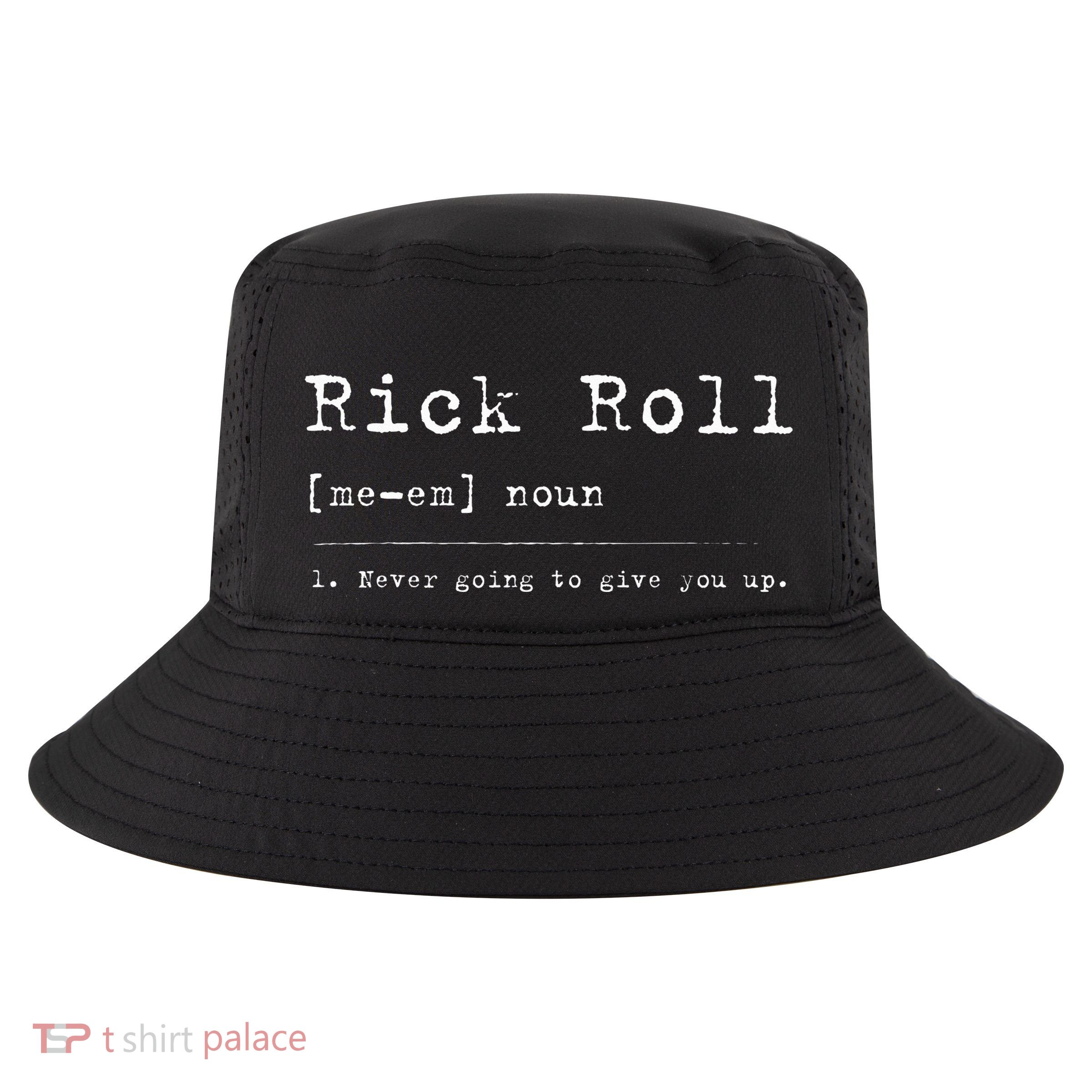 Rick Roll Definition Meme Cool Comfort Performance Bucket Hat