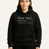 Rick Roll Definition Meme Hoodie