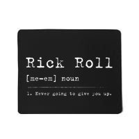 Rick Roll Definition Meme Mousepad