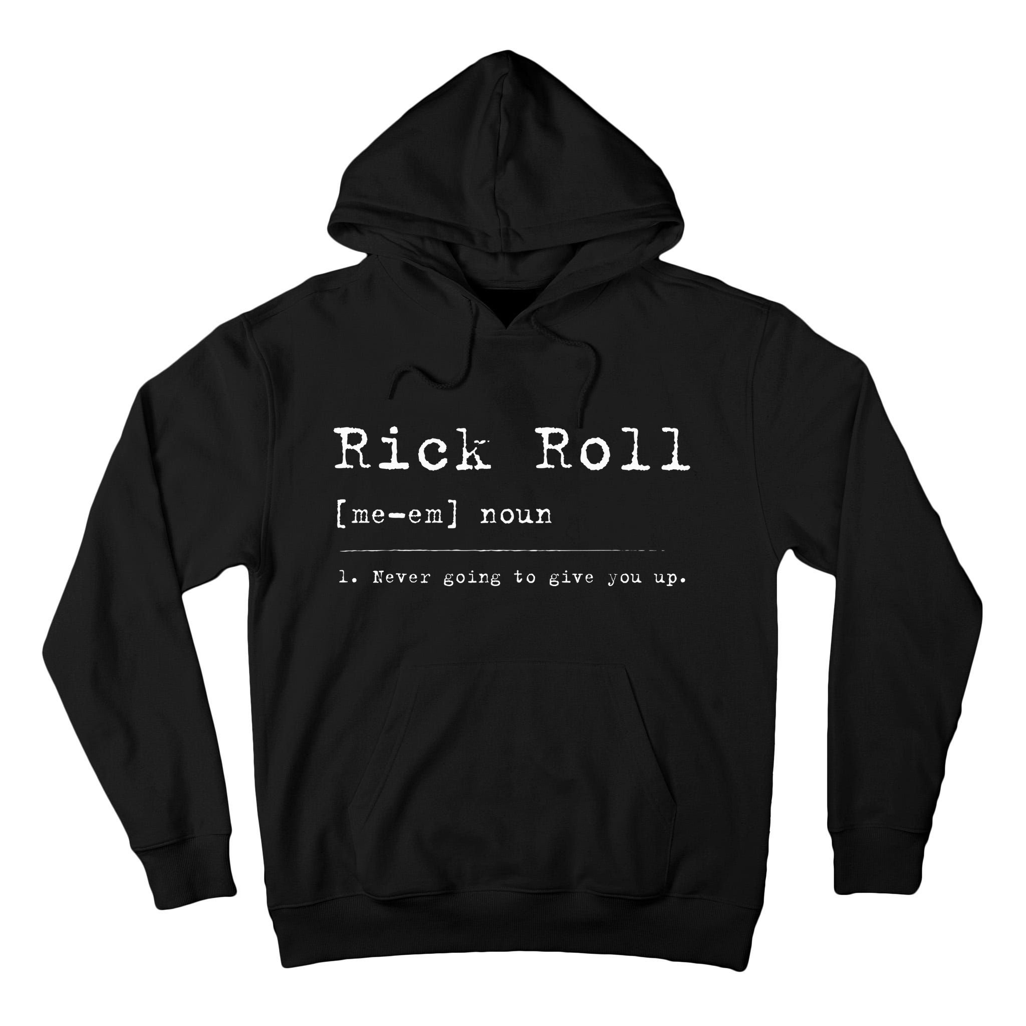 Rick Roll Definition Meme Tall Hoodie