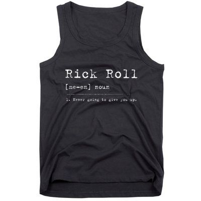 Rick Roll Definition Meme Tank Top