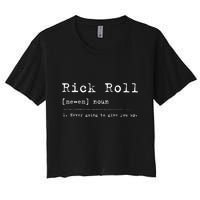 Rick Roll Definition Meme Crop Top