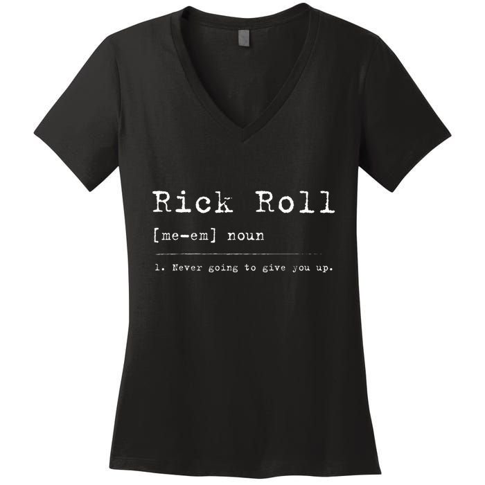 Rick Roll Definition Meme Women's V-Neck T-Shirt